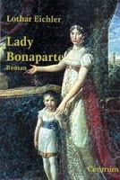 Lothar Eichler: Lady Bonaparte 1 Cover Lady Bonaparte