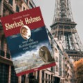 »Sherlock Holmes und die Katakomben von Paris« von Franziska Franke 5 Sherlock Holmes und die Katakomben von Paris