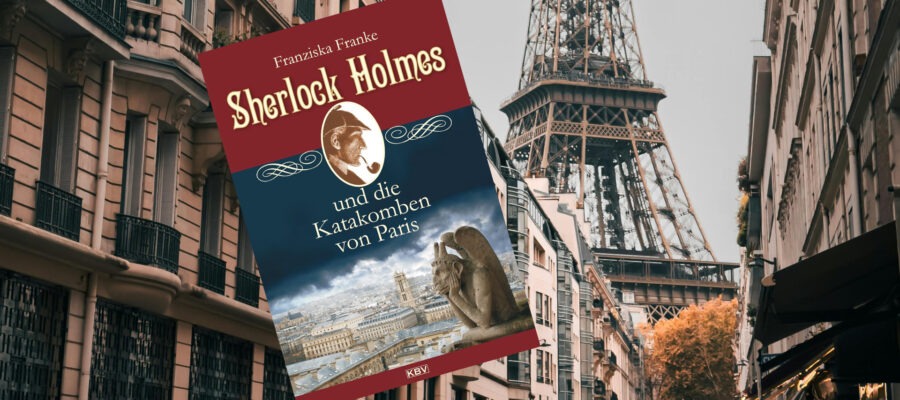 Sherlock Holmes und die Katakomben von Paris