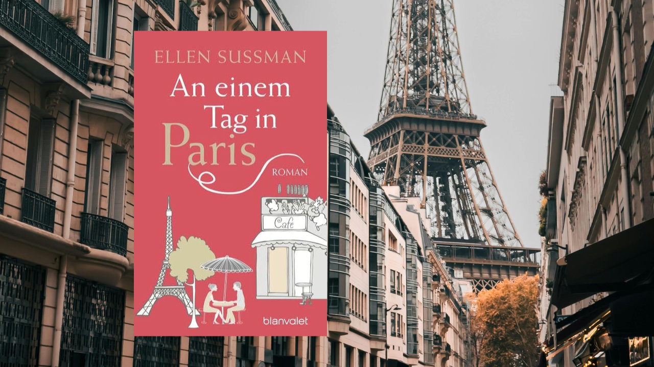 Ellen Sussmann - Ein Tag in Paris