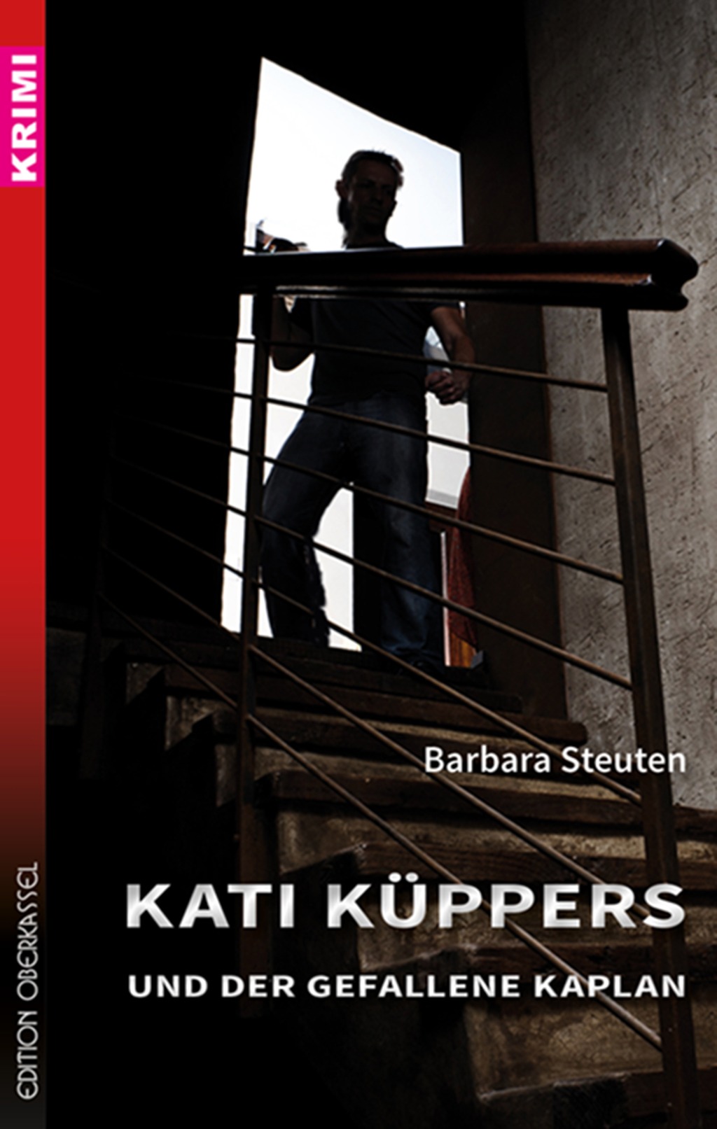 Kati Küppers und der gefallene Kaplan Kati Küppers und der gefallene Kaplan