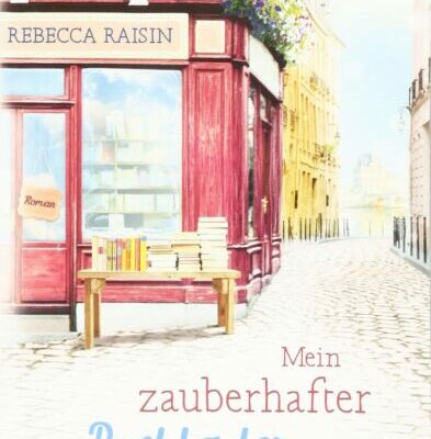 Mein zauberhafter Buchladen am Ufer der Seine
