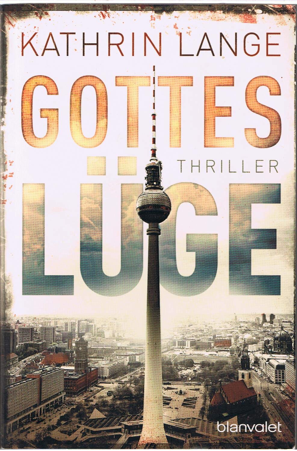Gotteslüge Gotteslüge