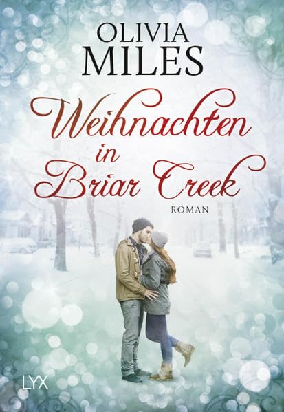 Weihnachten in Briar Creek Weihnachten in Briar Creek
