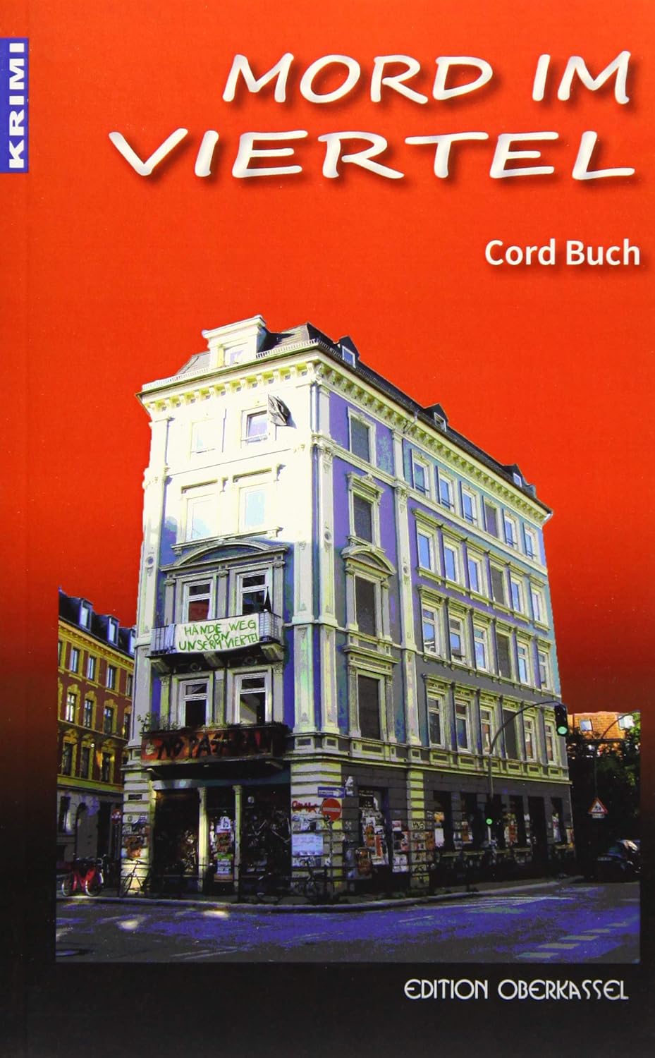 Cord Buch - Mord im Viertel 8 Mord im Viertel