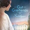 »Nachtfeuer« von Hanna Caspian (Gut-Greifenau-Trilogie) 4 Morgenröte