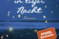 Jojo Moyes - Wie ein Leuchten in tiefer Nacht 7 Wie ein Leuchten in tiefer Nacht