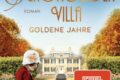 Die Schokoladenvilla – Goldene Jahre