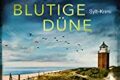 "Blutige Düne" von Sabine Weiß 9 Blutige Düne