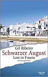 Schwarzer August: Lost in Fuseta