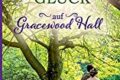 "Hochzeitsglück auf Gracewood Hall" von Sandra Rehle 12 Hochzeitsglück auf Gracewood Hall