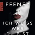 »Ich weiß, wer du bist« von Alice Feeney 4 Ich weiß, wer du bist