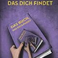Das Buch, das dich findet
