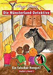 "Die Münsterland-Detektive - Ein falscher Hengst" von Anja Stroot 1 Die Münsterland-Detektive