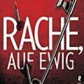 Rache, auf ewig