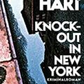 »Knock-Out in New York« von Rob Hart 10 Knock-out in New York