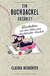 Ein Buchdackel erzählt