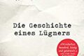 »Die Geschichte eines Lügners« von John Boyne 6 Die Geschichte eines Lügners