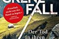 "Grenzfall - Der Tod in ihren Augen" von Anna Schneider 10 Grenzfall - Der Tod in ihren Augen