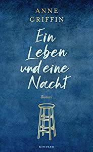 Ein Leben und eine Nacht