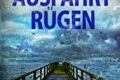"Letzte Ausfahrt Rügen" von Birger Brand 7 Letzte Ausfahrt Rügen