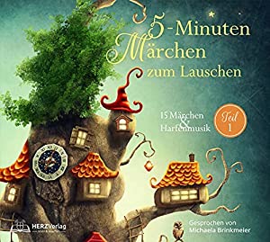 5-Minuten-Märchen zum Lauschen