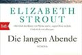 »Die langen Abende« von Elizabeth Strout 6 Die langen Abende