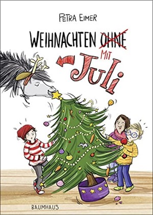 Weihnachten mit Juli Weihnachten mit Juli
