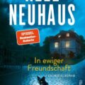 »In ewiger Freundschaft« von Nele Neuhaus 15 In ewiger Freundschaft