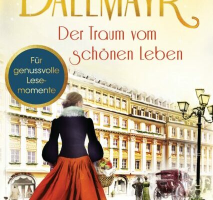Dallmayr. Der Traum vom schönen Leben