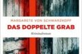"Das doppelte Grab" von Magarete von Schwartzkopf 8 a book cover with a red stripe