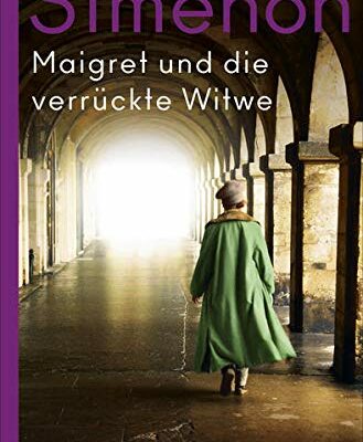 Maigret und die verrückte Witwe