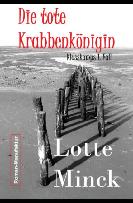 Die tote Krabbenkönigin Die tote Krabbenkönigin