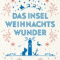Das Inselweihnachtswunder