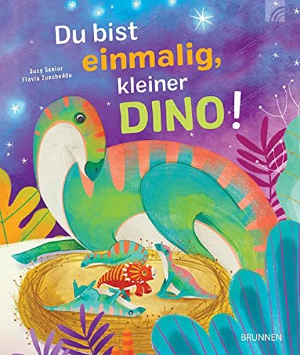 Du bist einmalig, kleiner Dino! Du bist einmalig, kleiner Dino!