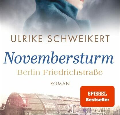 Berlin Friedrichstraße: Novembersturm