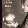 Der blonde Hund