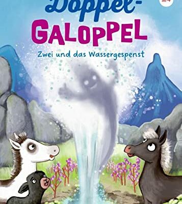 DoppelGaloppel 2. Zwei und das Wassergespenst
