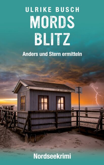 "Mordsblitz" von Ulrike Busch 2 Mordsblitz