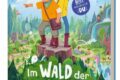 "Im Wald der wundersamen Wege" von Ramona Wultschner & Lisa Hänsch 12 Im Wald der wundersamen Wege