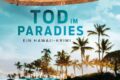 »Aloha. Tod im Paradies« von Debra Bokur 8 Aloha. Tod im Paradies