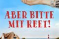 "Aber bitte mit Reet!" von Eric Weißmann 11 Aber bitte mit Reet!