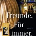 Freunde. Für immer.