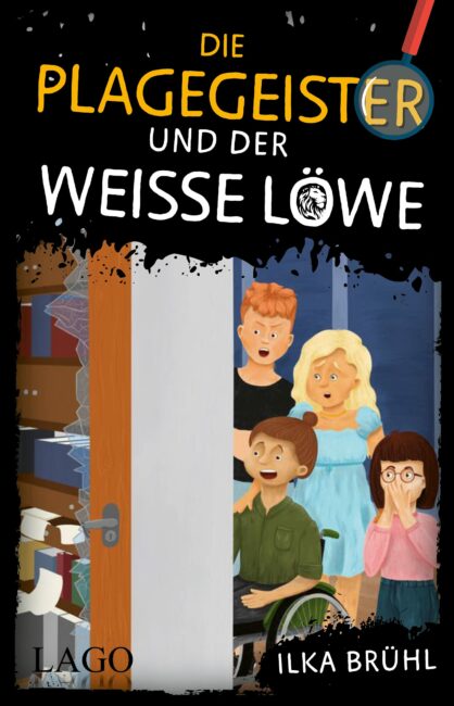 Die Plagegeister und der weiße Löwe Die Plagegeister und der weiße Löwe
