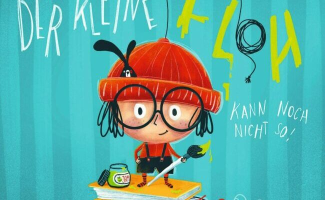 Der kleine Floh kann noch nicht so!