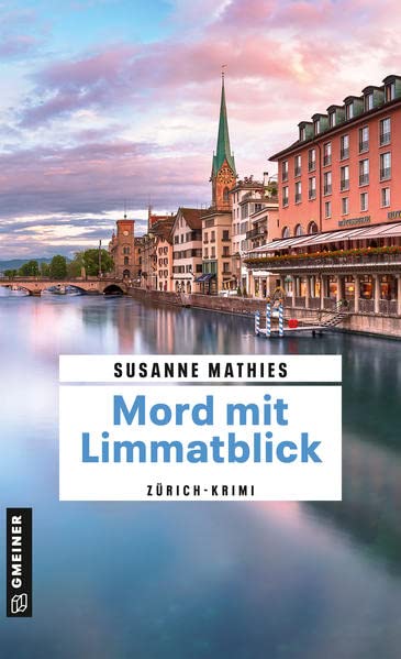 Mord mit Limmatblick Mord mit Limmatblick