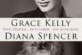 Grace Kelly und Diana Spencer