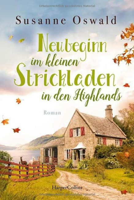 Neubeginn im kleinen Strickladen in den Highlands Neubeginn im kleinen Strickladen in den Highlands