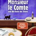 Monsieur le Comte und die Kunst des Tötens