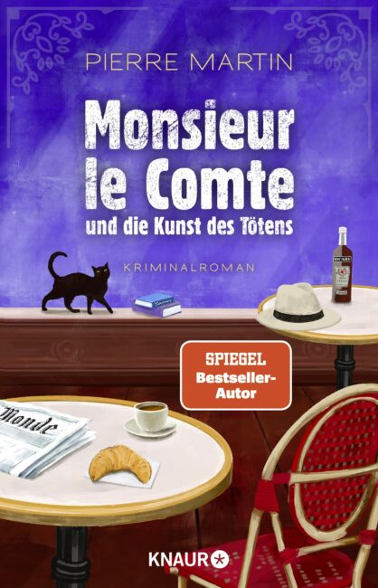 Monsieur le Comte und die Kunst des Tötens Monsieur le Comte und die Kunst des Tötens